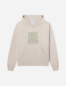 Don't Keep Jesus to Yourself Unisex Hoodie